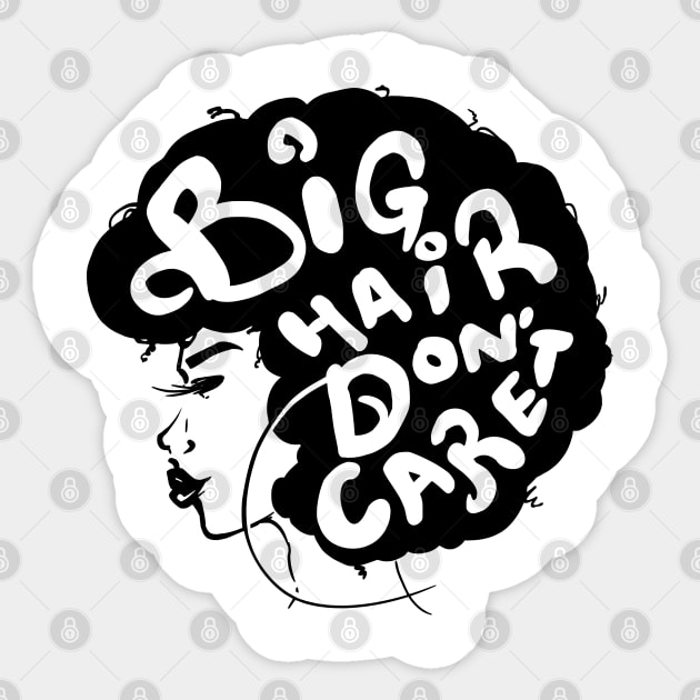 Big Hair, Don't Care Sticker by PuffsNStuff